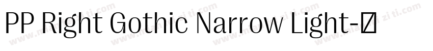 PP Right Gothic Narrow Light字体转换
